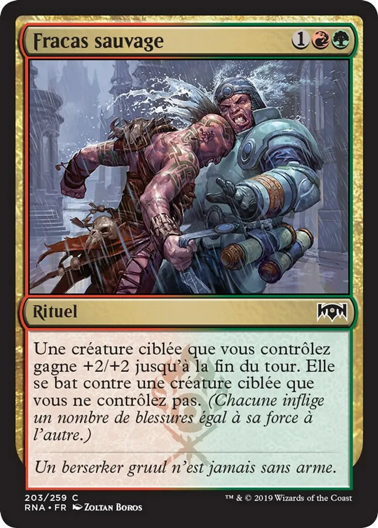 Fracas sauvage — Ravnica Allegiance — Magic: The Gathering