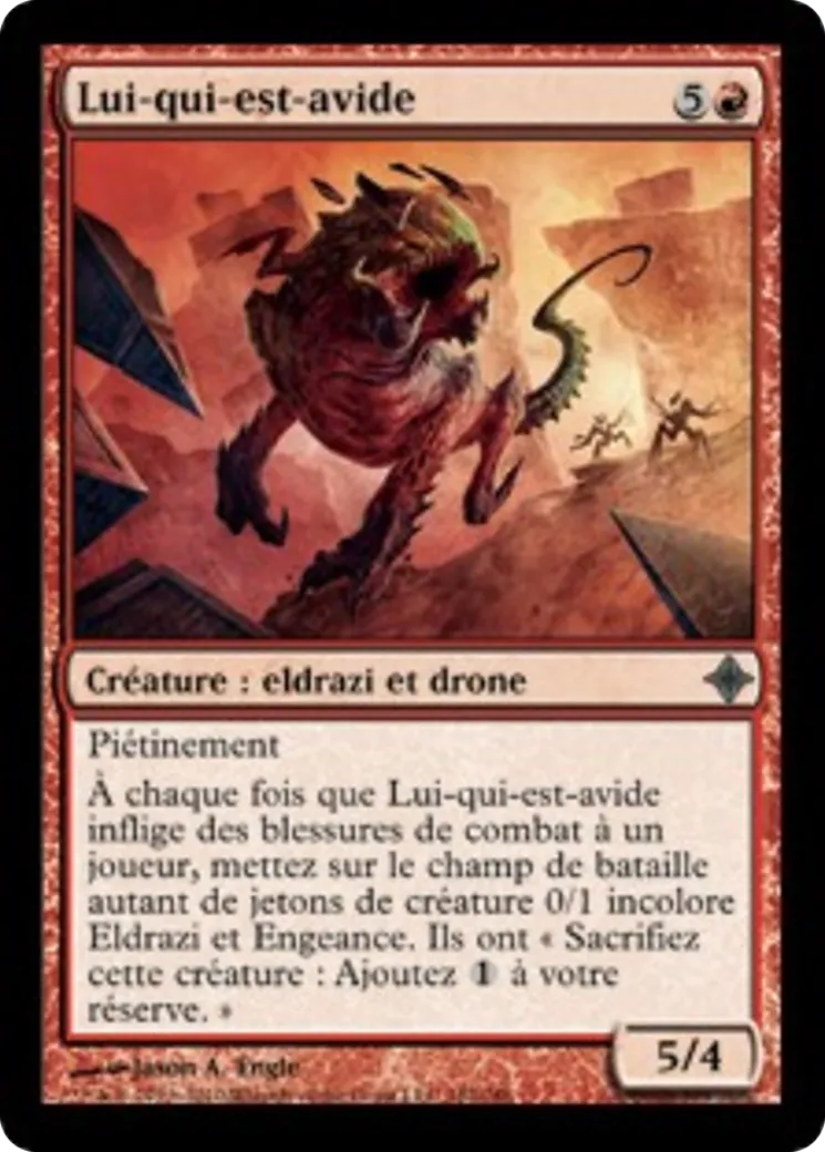 Lui-qui-est-avide — Rise of the Eldrazi — Magic: The Gathering
