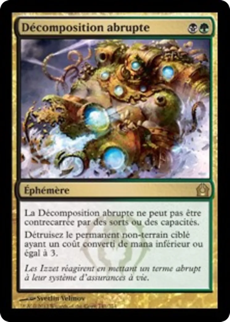 Décomposition abrupte — Return to Ravnica — Magic: The Gathering