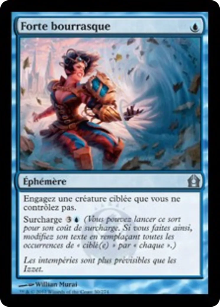 Forte bourrasque — Return to Ravnica — Magic: The Gathering