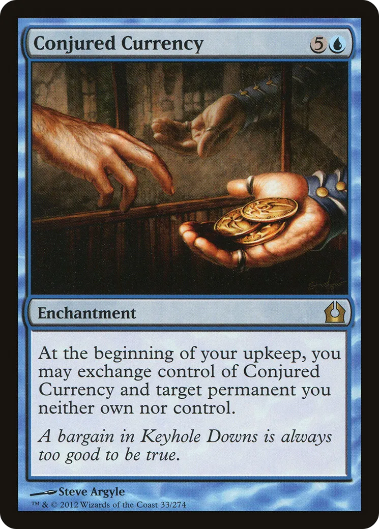 Conjured Currency — Return to Ravnica — Magic: The Gathering