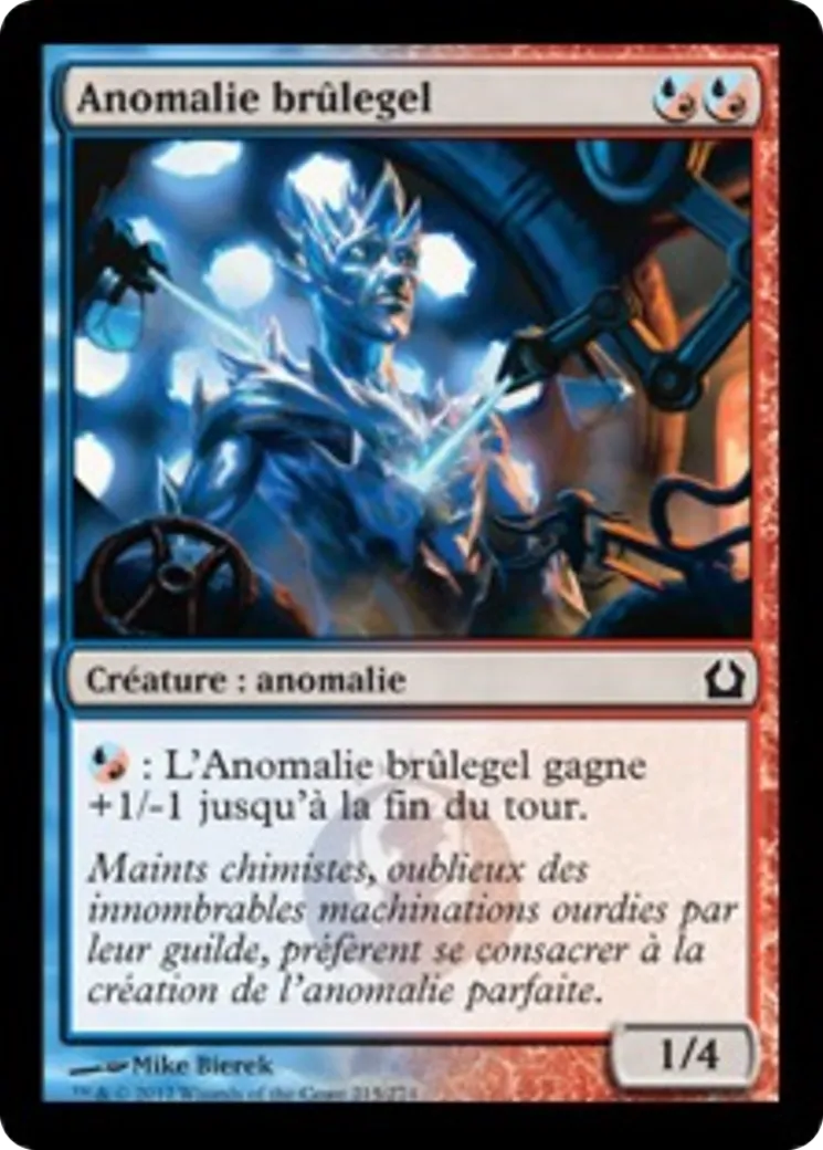 Anomalie brûlegel — Return to Ravnica — Magic: The Gathering