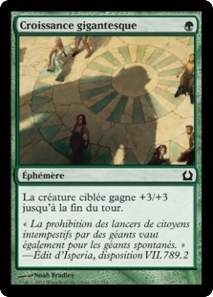 Croissance gigantesque — Return to Ravnica — Magic: The Gathering