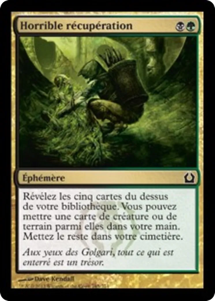Horrible récupération — Return to Ravnica — Magic: The Gathering