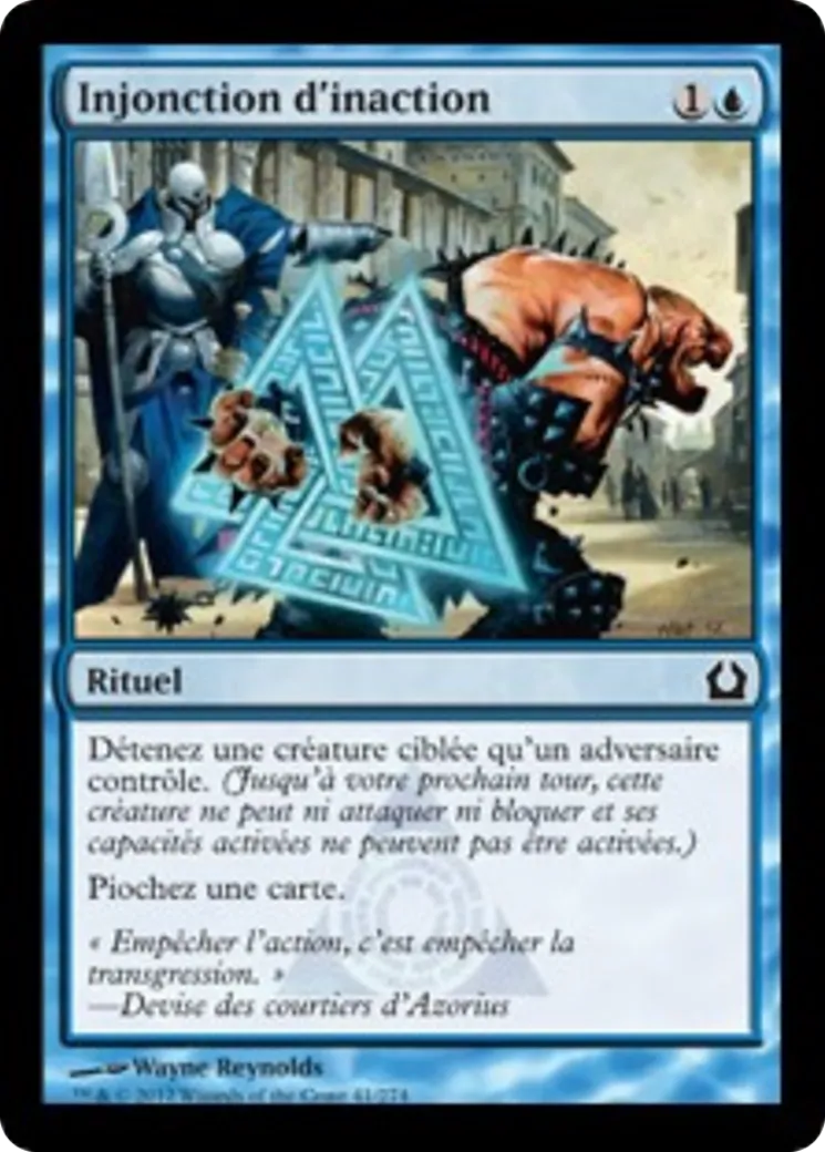 Injonction d'inaction — Return to Ravnica — Magic: The Gathering