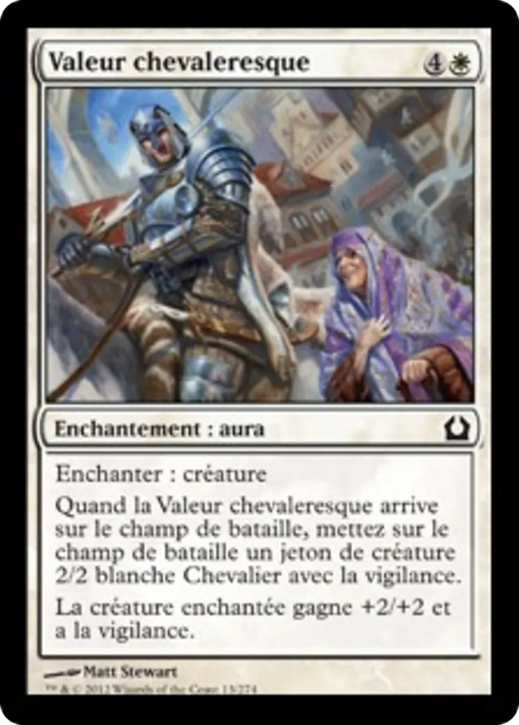 Valeur chevaleresque — Return to Ravnica — Magic: The Gathering