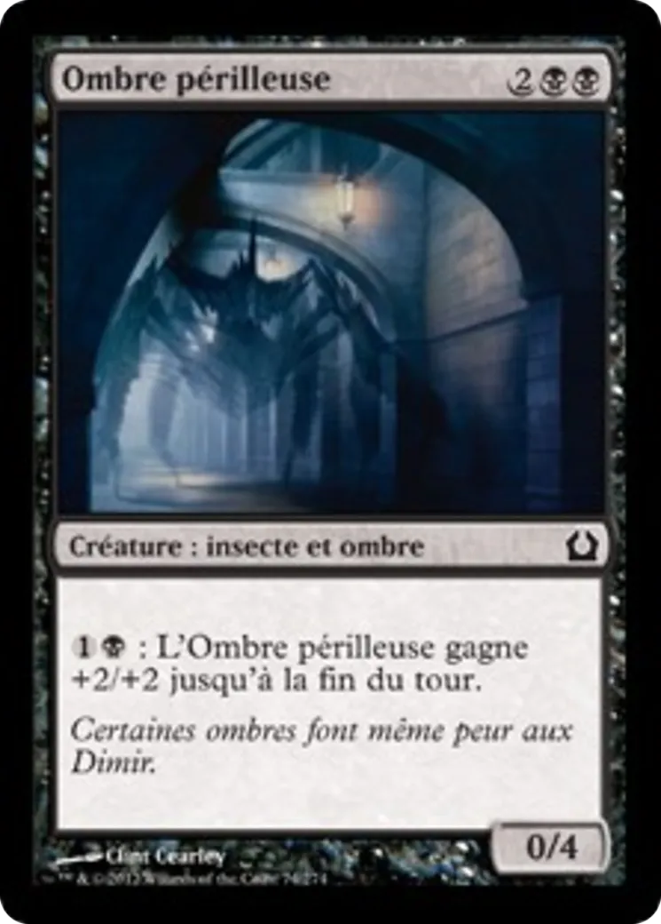 Ombre périlleuse — Return to Ravnica — Magic: The Gathering