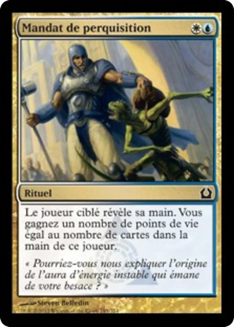 Mandat de perquisition — Return to Ravnica — Magic: The Gathering