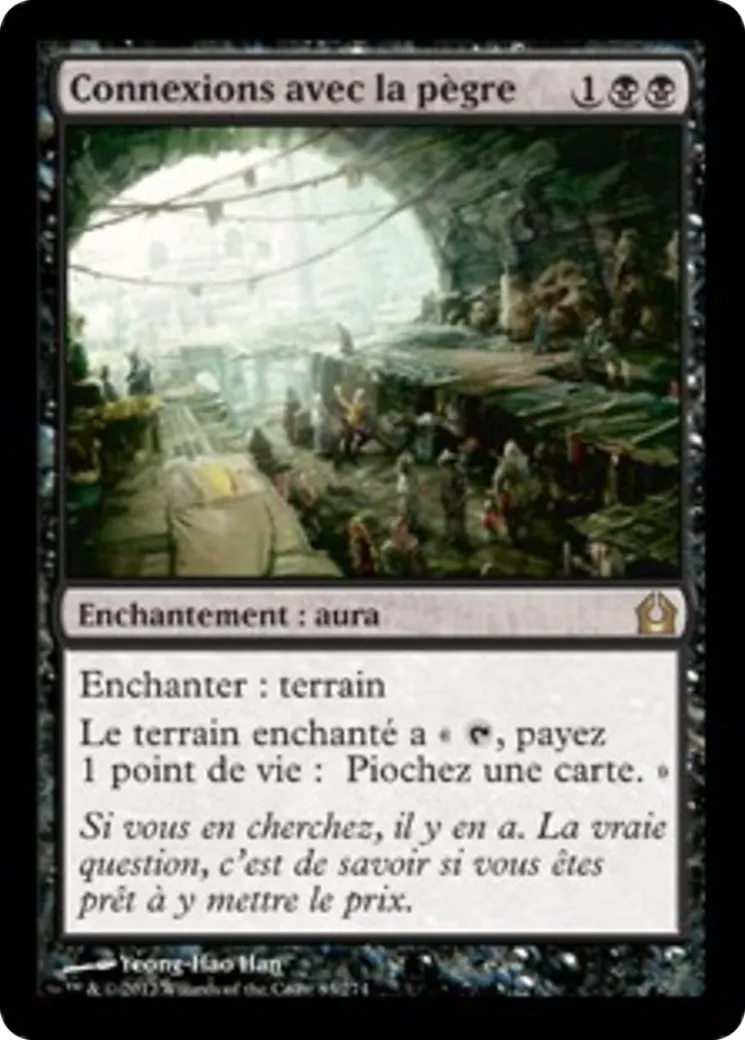 Connexions avec la pègre — Return to Ravnica — Magic: The Gathering