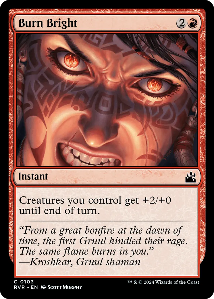 Burn Bright — Ravnica Remastered — Magic: The Gathering