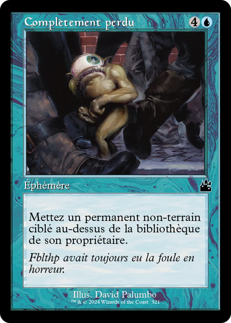 Complètement perdu — Ravnica Remastered — Magic: The Gathering