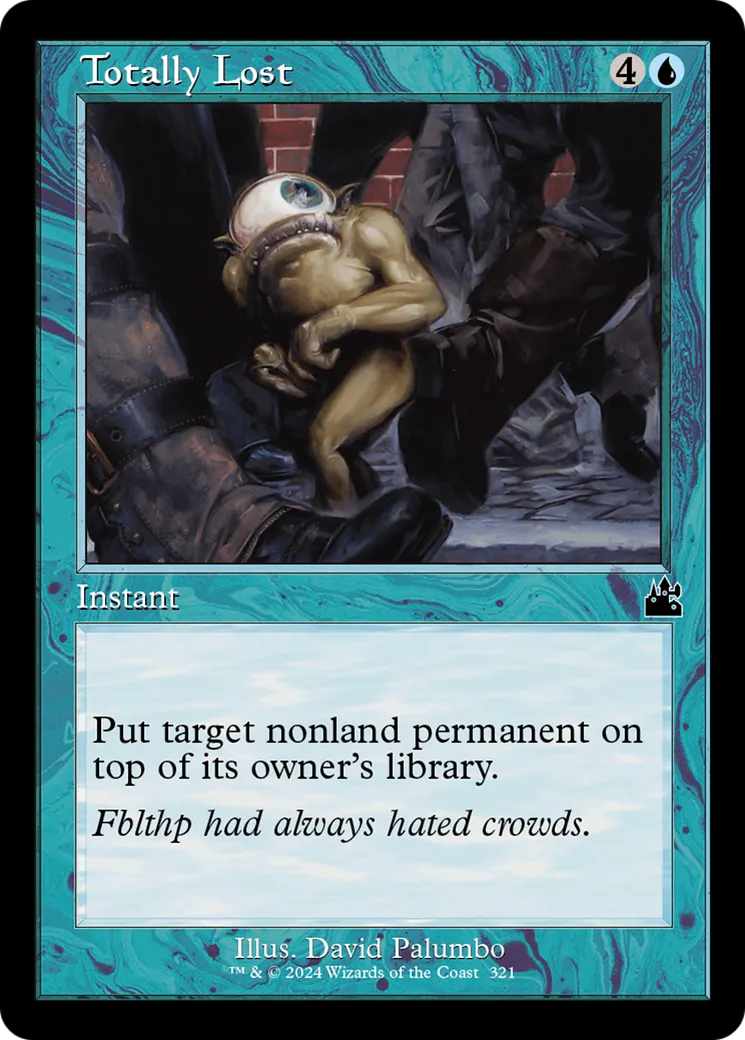 Totally Lost — Ravnica Remastered — Magic: The Gathering