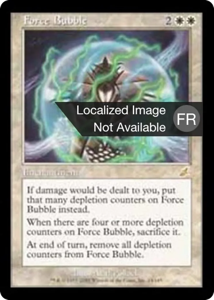 Bulle de force from Scourge - Magic: The Gathering