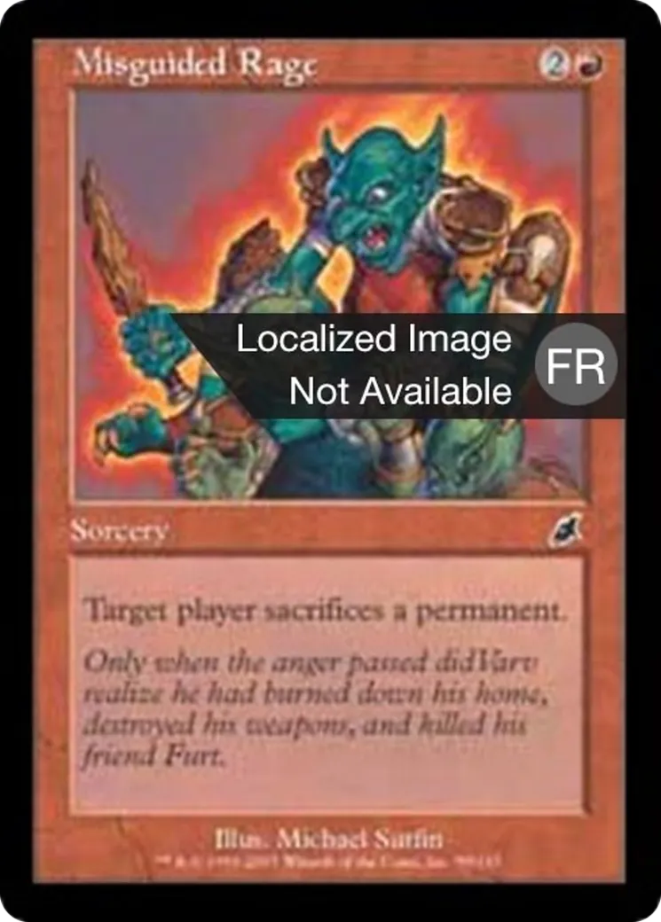 Rage malavisée — Scourge — Magic: The Gathering