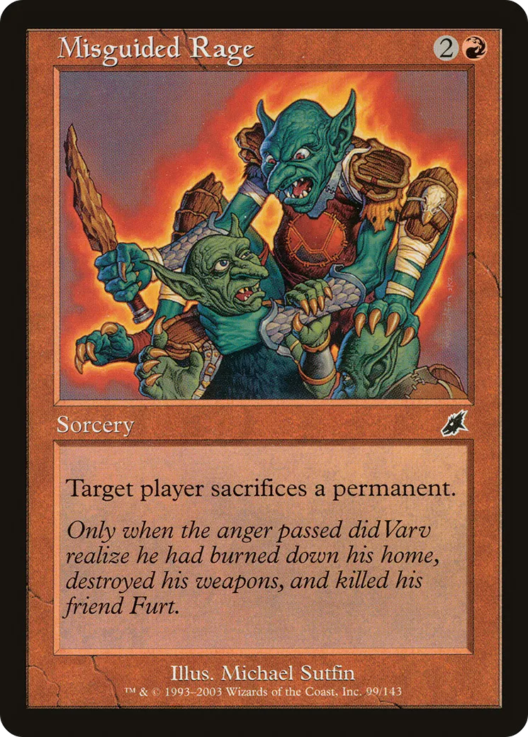 Rage malavisée — Scourge — Magic: The Gathering