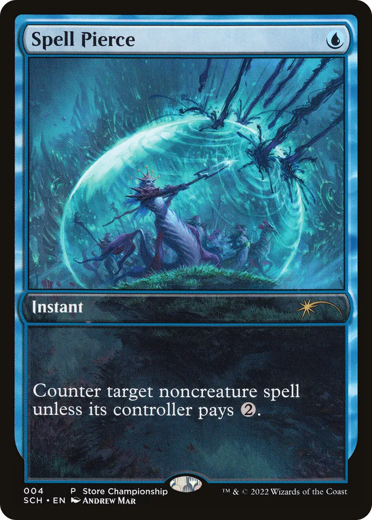 Spell Pierce — Store Championships — Magic: The Gathering