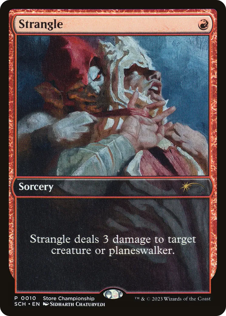 Strangle — Store Championships — Magic: The Gathering