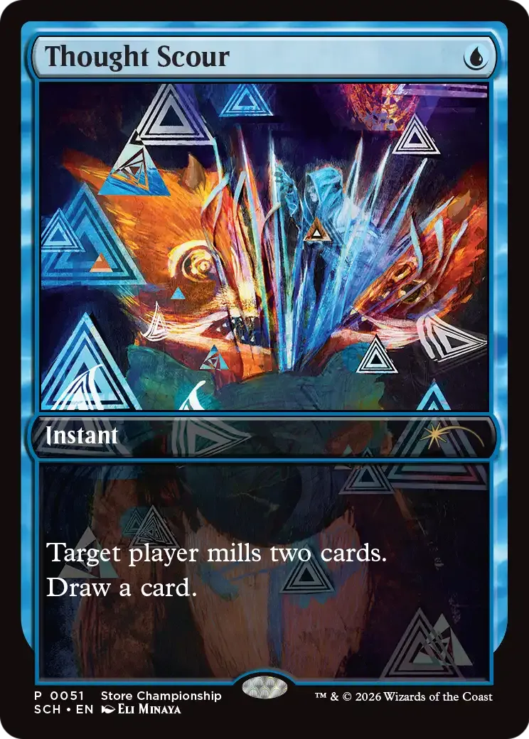 Thought Scour — Store Championships — Magic: The Gathering