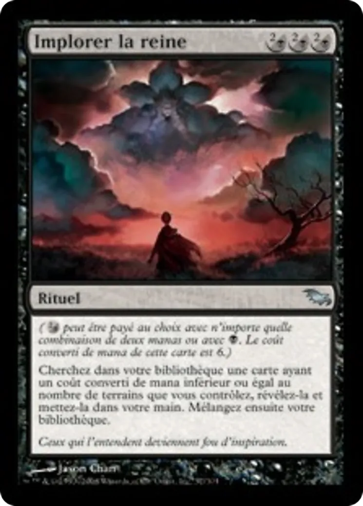 Implorer la reine — Shadowmoor — Magic: The Gathering