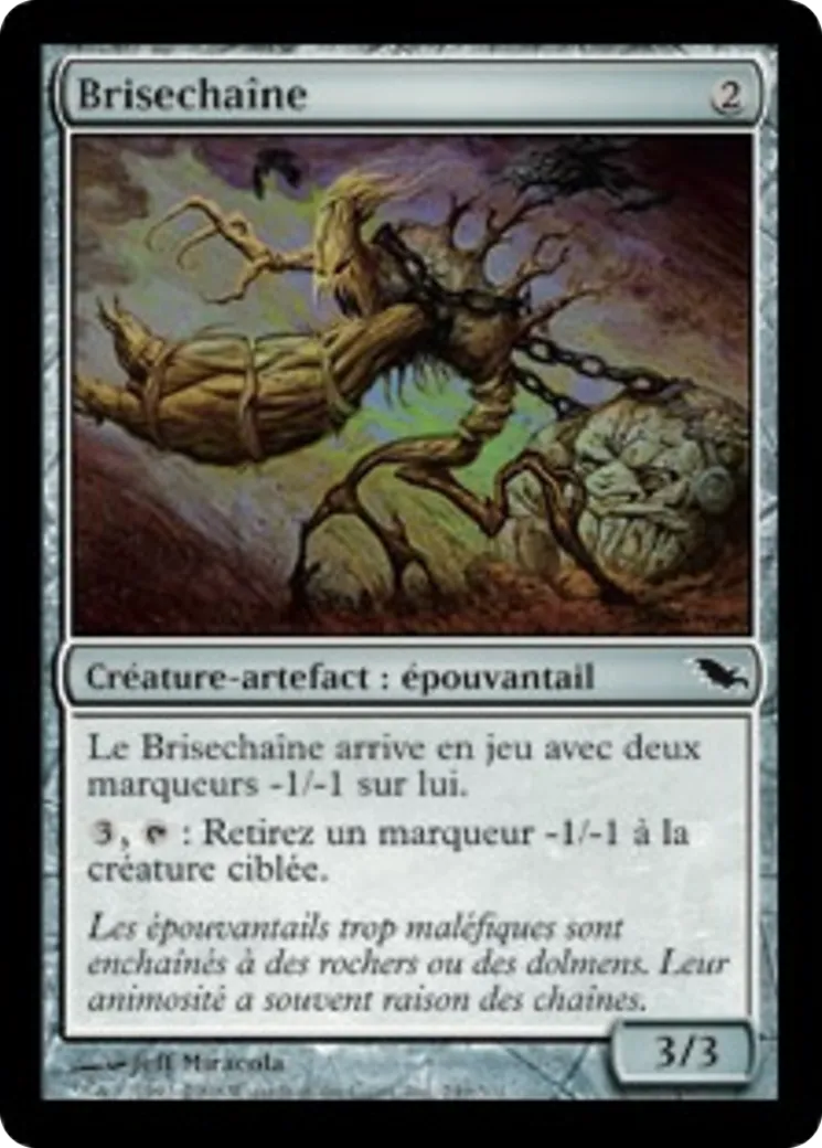 Brisechaîne — Shadowmoor — Magic: The Gathering
