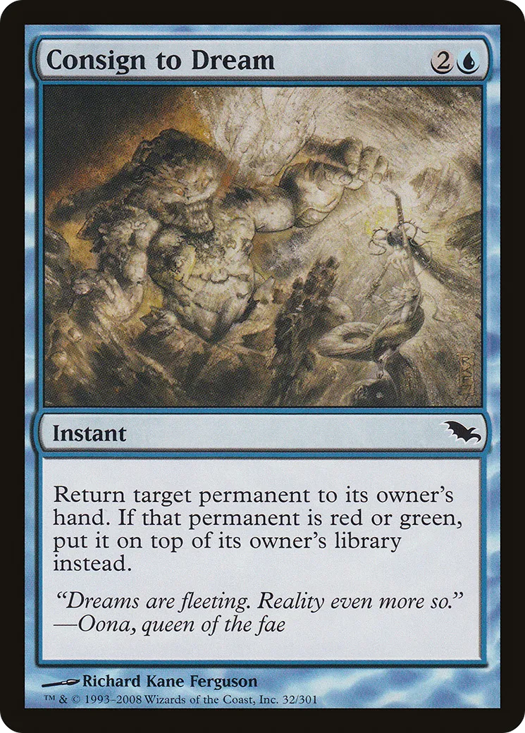 Consign to Dream — Shadowmoor — Magic: The Gathering