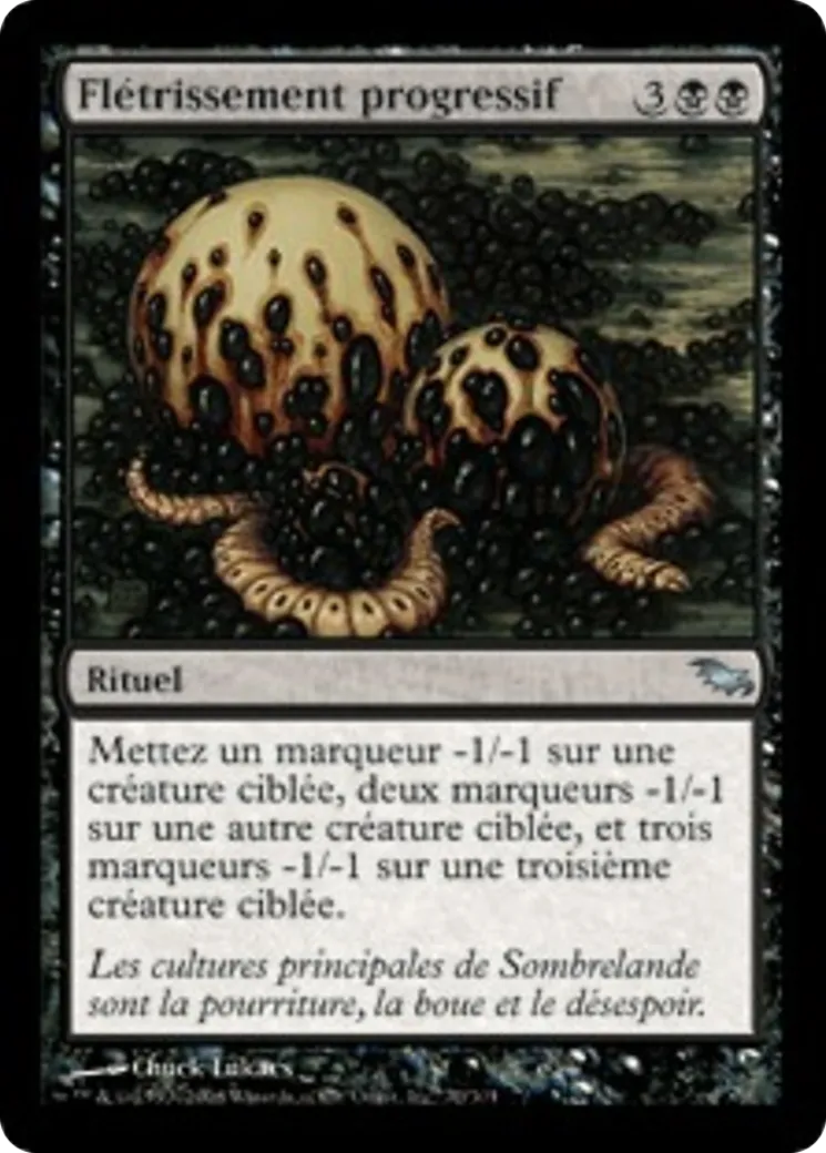 Flétrissement progressif — Shadowmoor — Magic: The Gathering