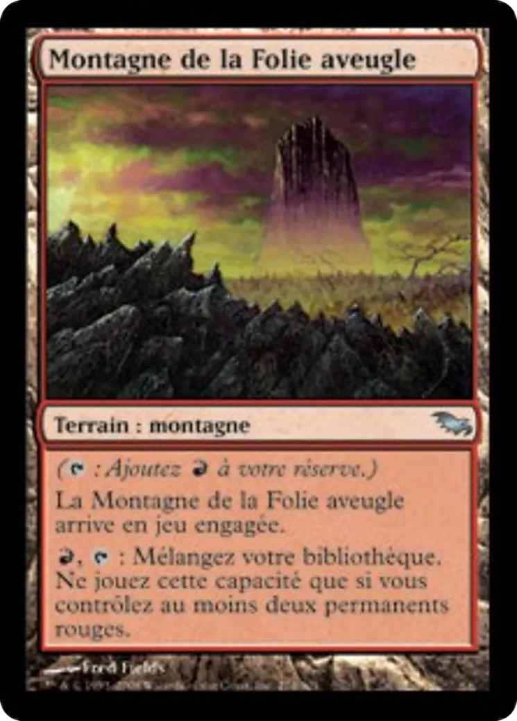 Montagne de la Folie aveugle — Shadowmoor — Magic: The Gathering