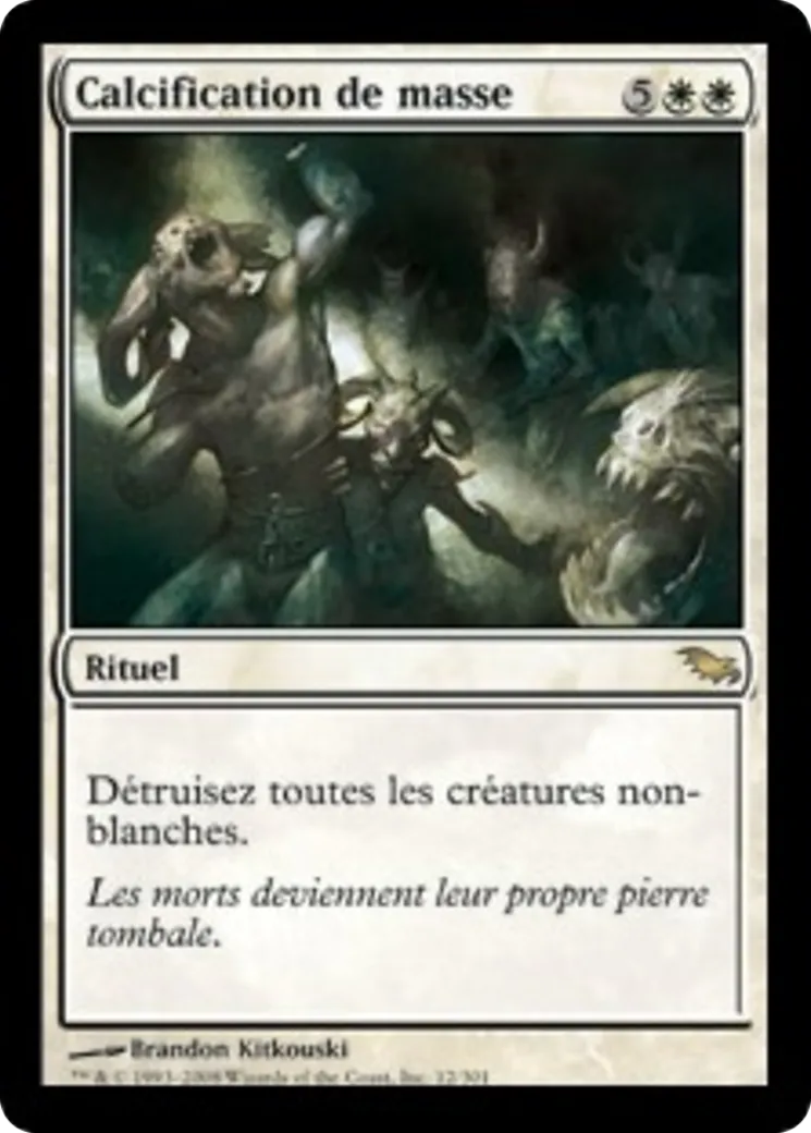 Calcification de masse — Shadowmoor — Magic: The Gathering