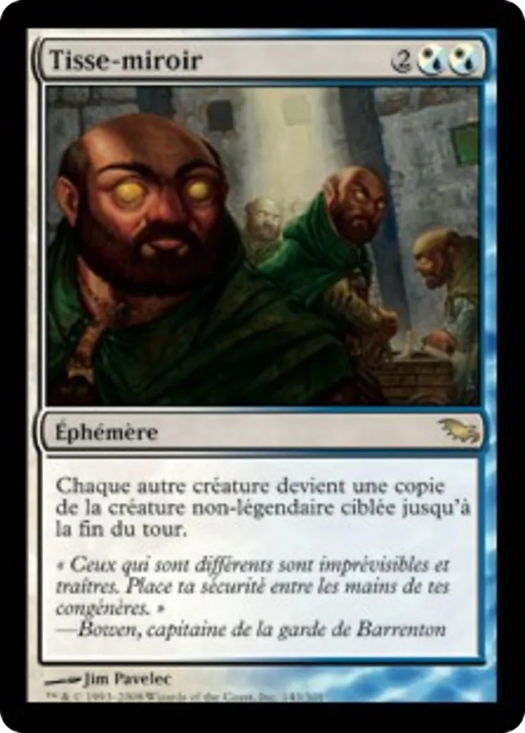 Tisse-miroir — Shadowmoor — Magic: The Gathering