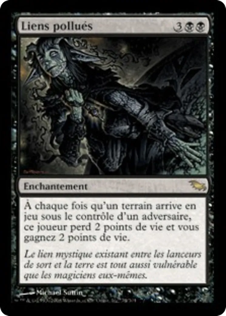 Liens pollués — Shadowmoor — Magic: The Gathering