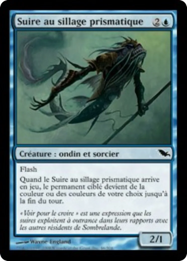 Suire au sillage prismatique — Shadowmoor — Magic: The Gathering