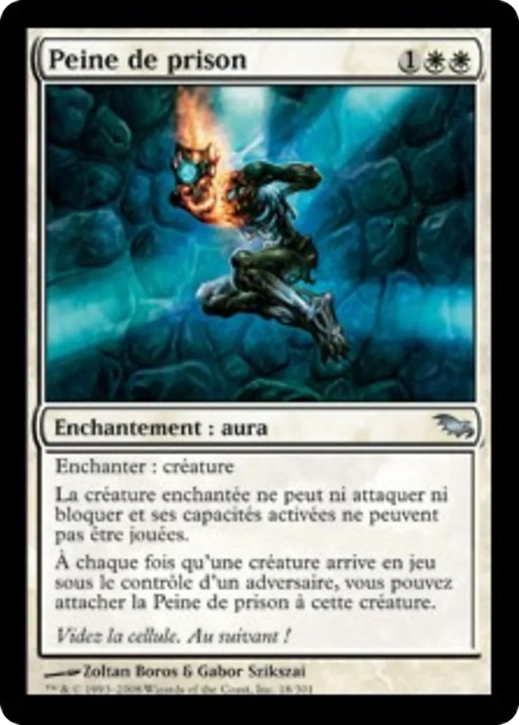 Peine de prison — Shadowmoor — Magic: The Gathering