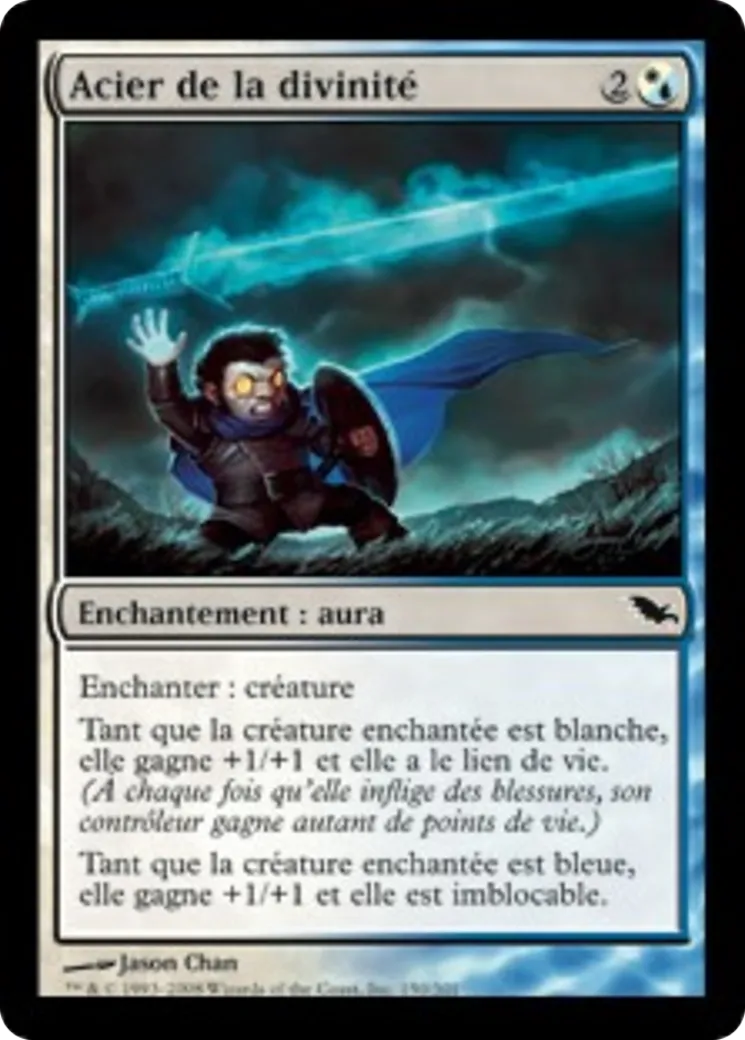 Acier de la divinité — Shadowmoor — Magic: The Gathering