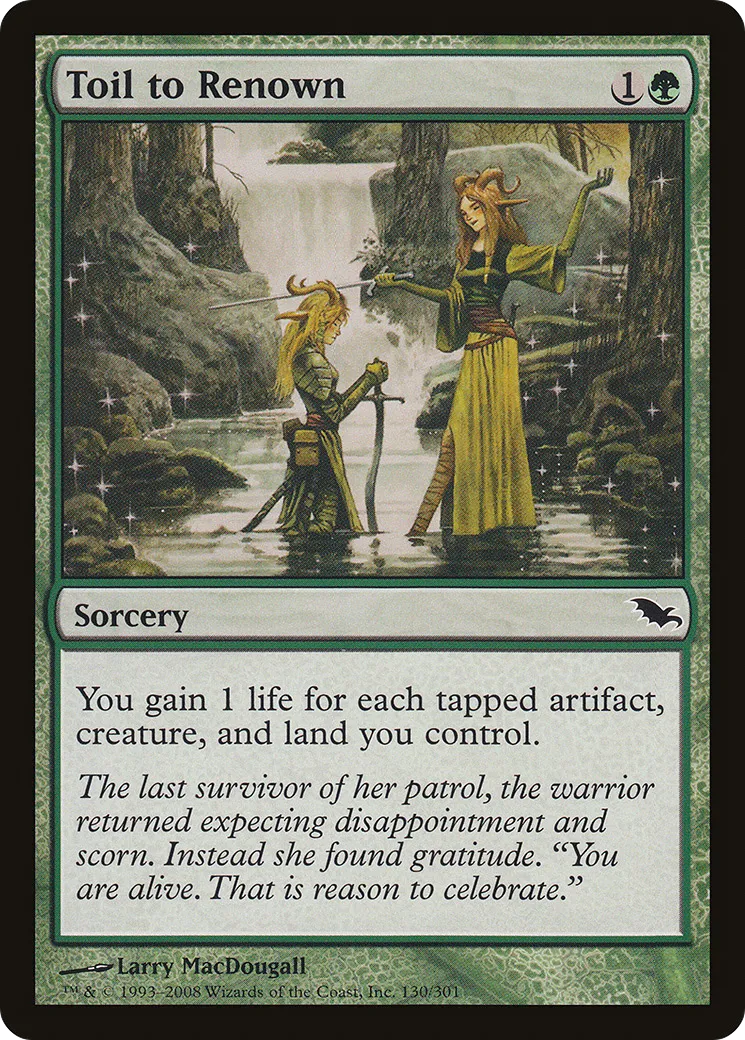 Toil to Renown — Shadowmoor — Magic: The Gathering