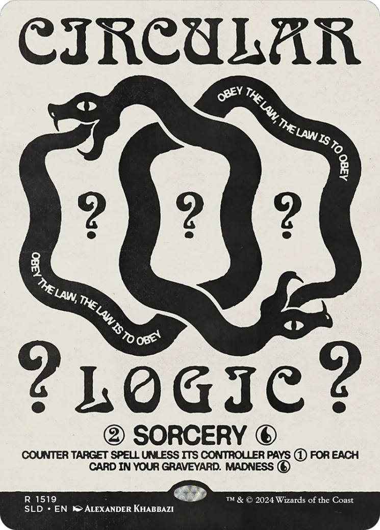 Circular Logic — Secret Lair Drop — Magic: The Gathering