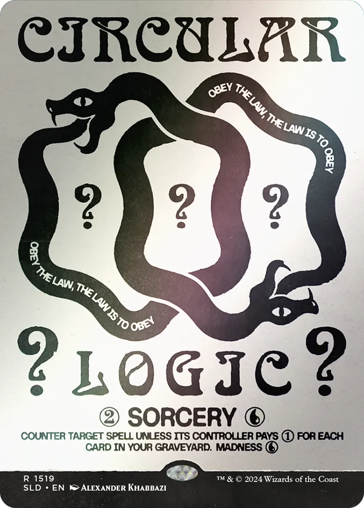 Logique circulaire — Secret Lair Drop — Magic: The Gathering