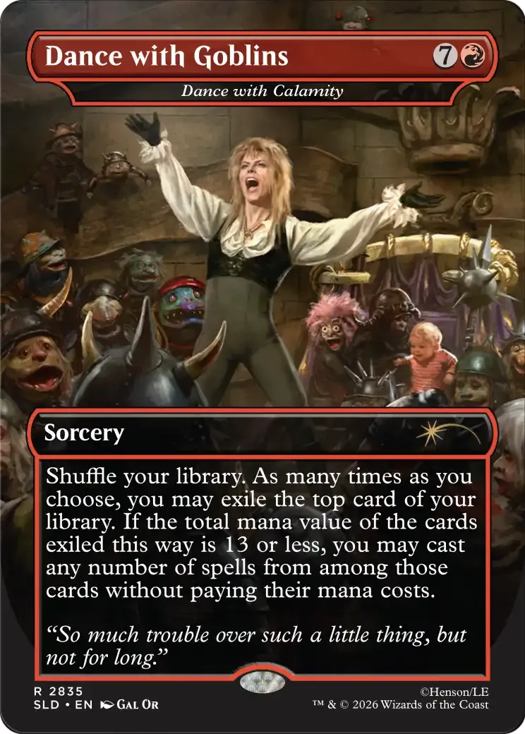 Dance with Calamity — Secret Lair Drop — Magic: The Gathering