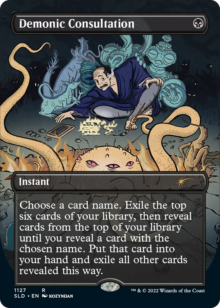 Demonic Consultation — Secret Lair Drop — Magic: The Gathering