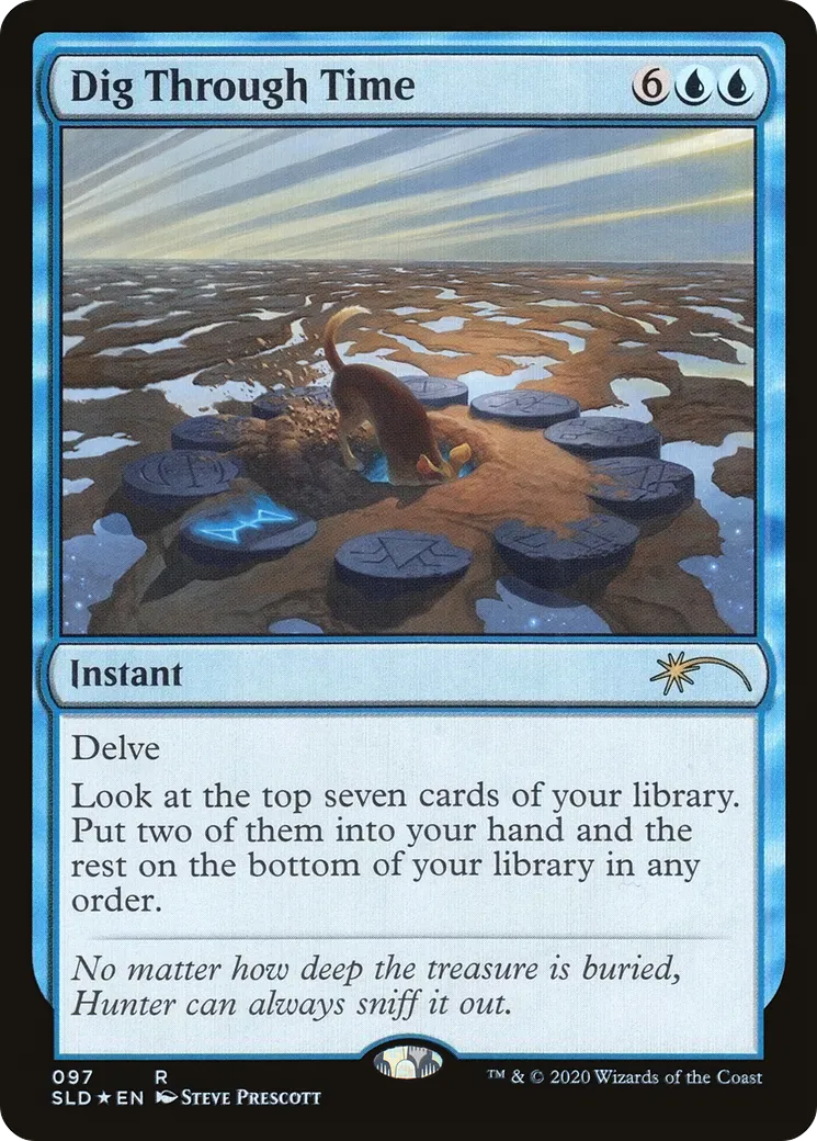 Dig Through Time — Secret Lair Drop — Magic: The Gathering