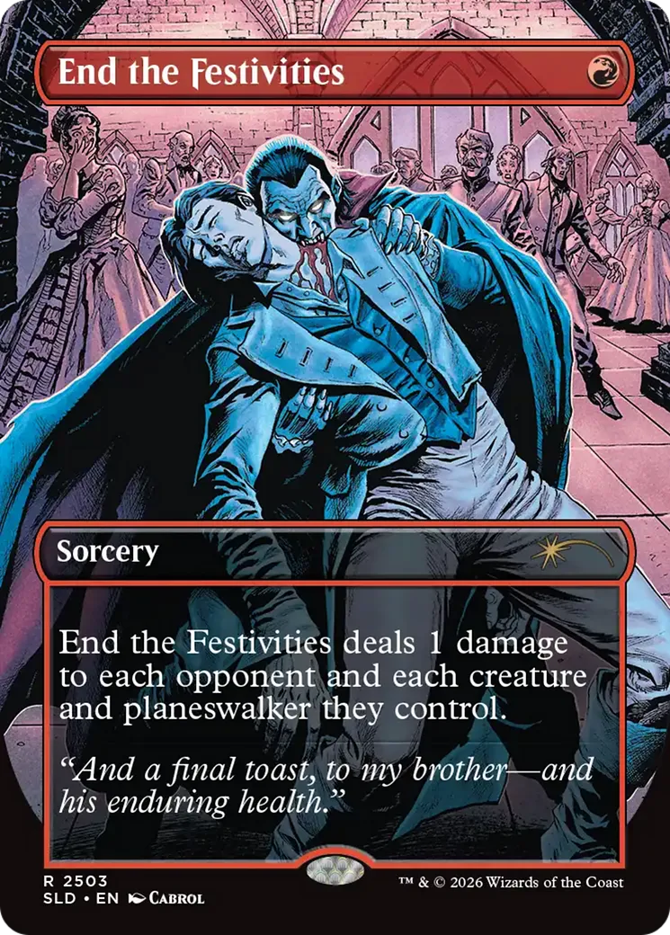 End the Festivities — Secret Lair Drop — Magic: The Gathering