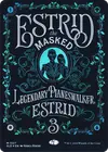 Product image for Estrid, the Masked