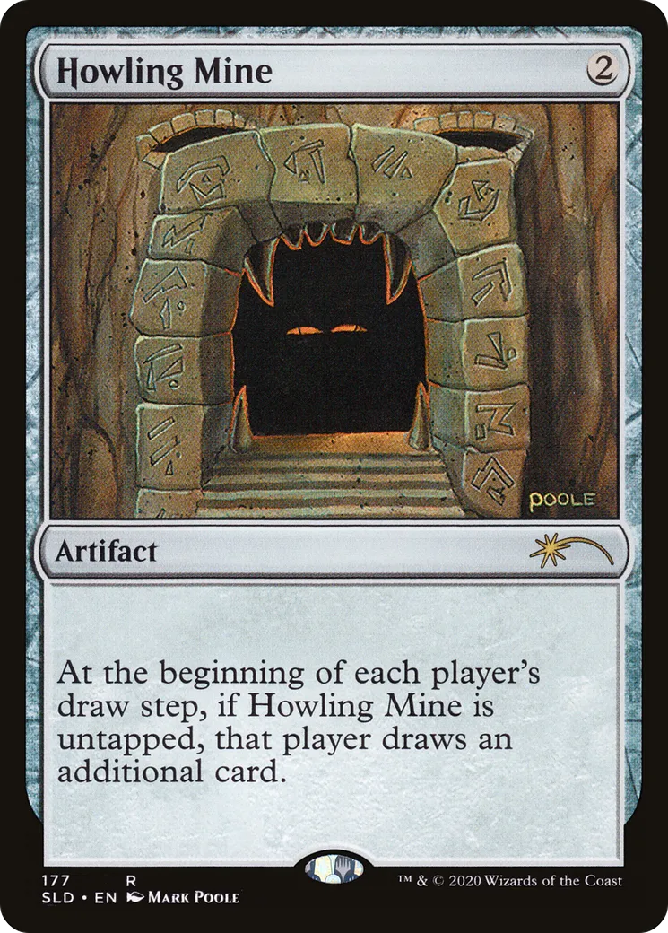 Howling Mine — Secret Lair Drop — Magic: The Gathering