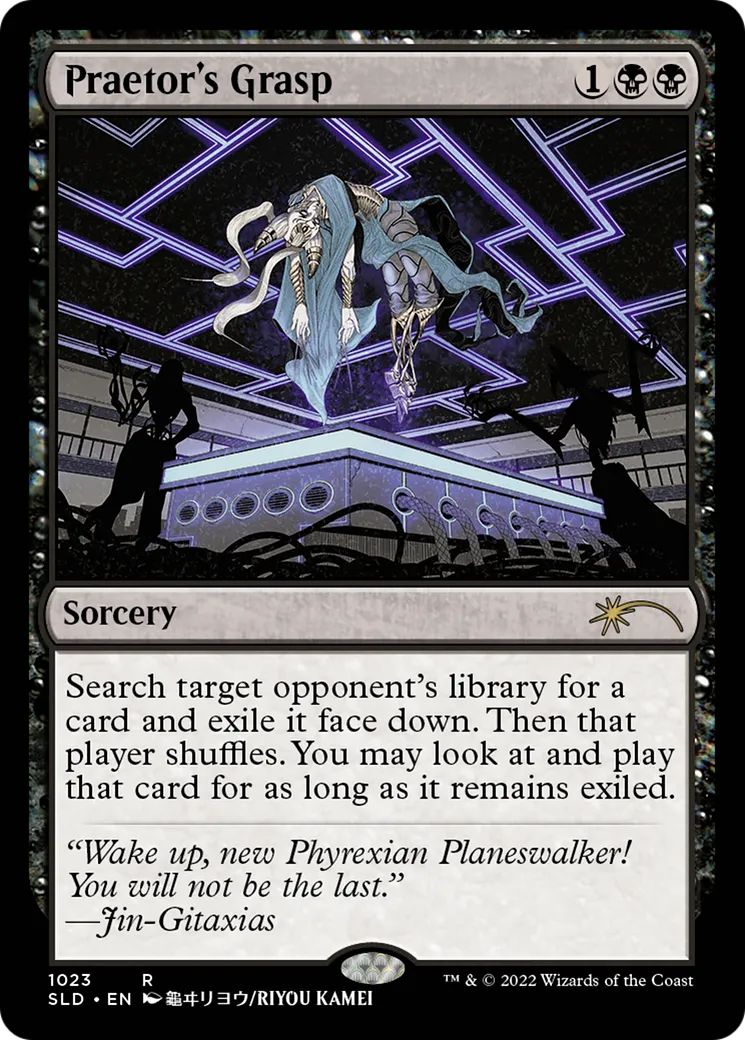 Praetor's Grasp — Secret Lair Drop — Magic: The Gathering
