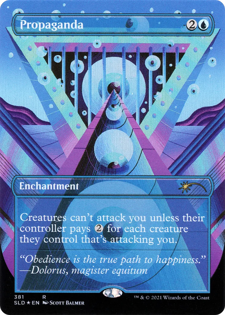Propaganda — Secret Lair Drop — Magic: The Gathering
