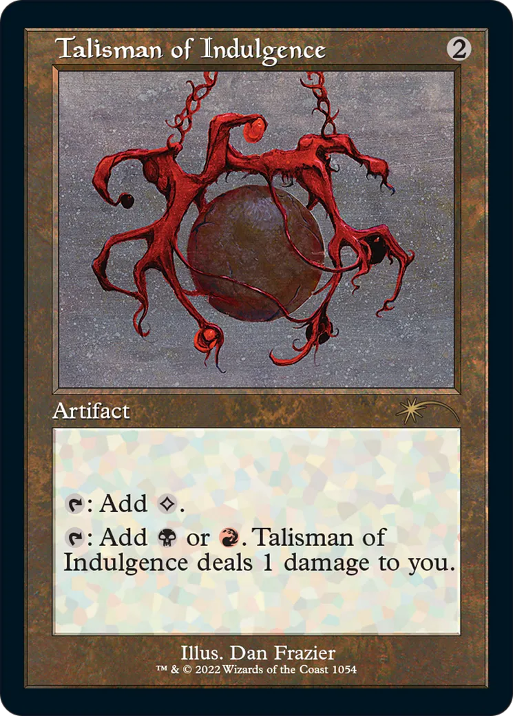 Talisman of Indulgence — Secret Lair Drop — Magic: The Gathering