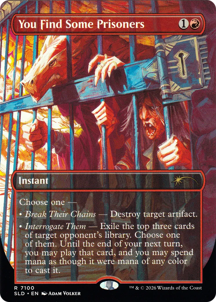 You Find Some Prisoners — Secret Lair Drop — Magic: The Gathering