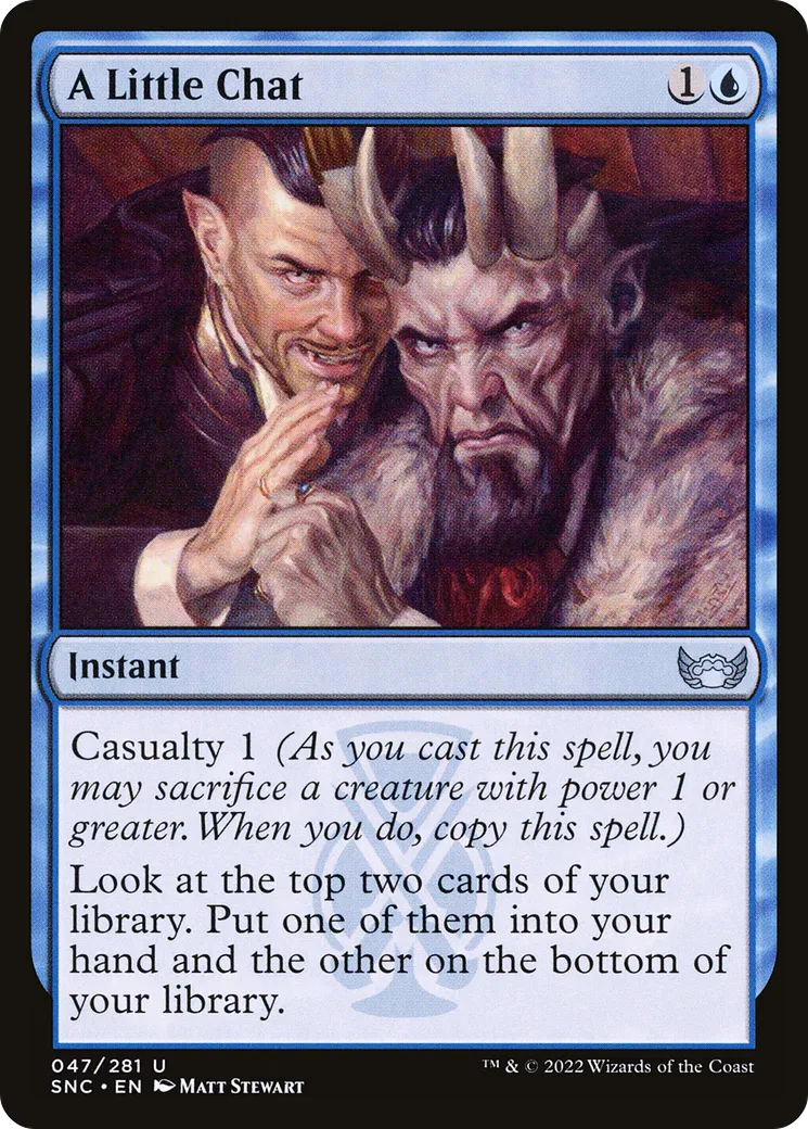 A Little Chat — Streets of New Capenna — Magic: The Gathering