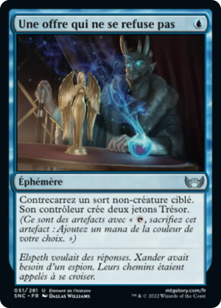 Une offre qui ne se refuse pas — Streets of New Capenna — Magic: The Gathering