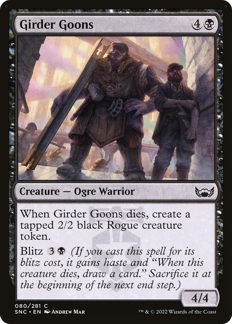 Girder Goons — Streets of New Capenna — Magic: The Gathering