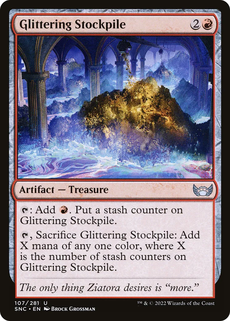 Glittering Stockpile — Streets of New Capenna — Magic: The Gathering